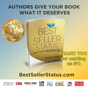 Best Seller Status-Becoming a Best-Selling Author in the Digital Age