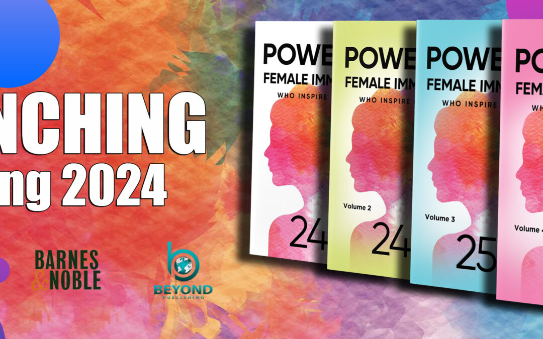 Powerful Female Immigrants Who Inspire Greatness 97 Women 97 Stories 97 Movements- Published By Beyond Publishing