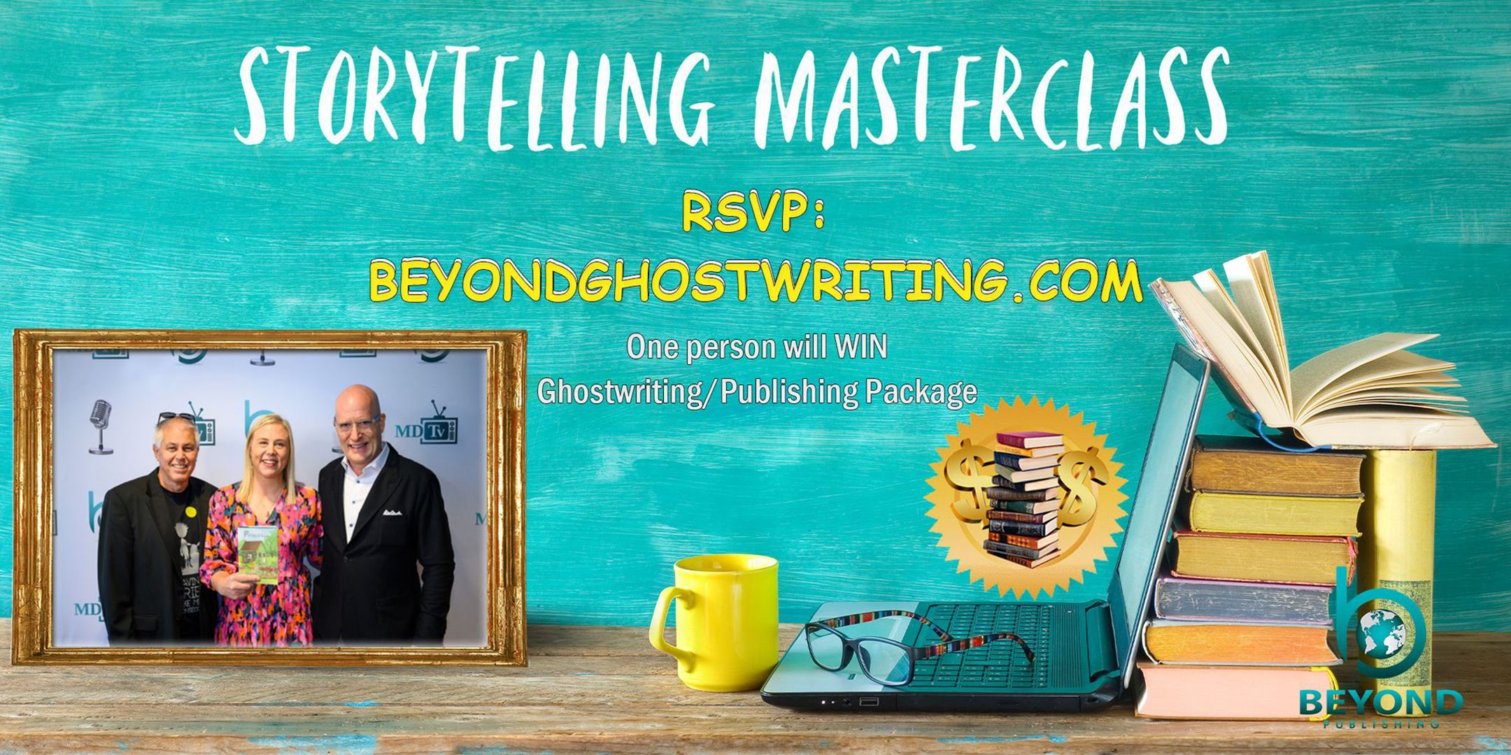 Storytelling Masterclass Beyond Ghostwriting with Michael D Butler Beyond Publishing