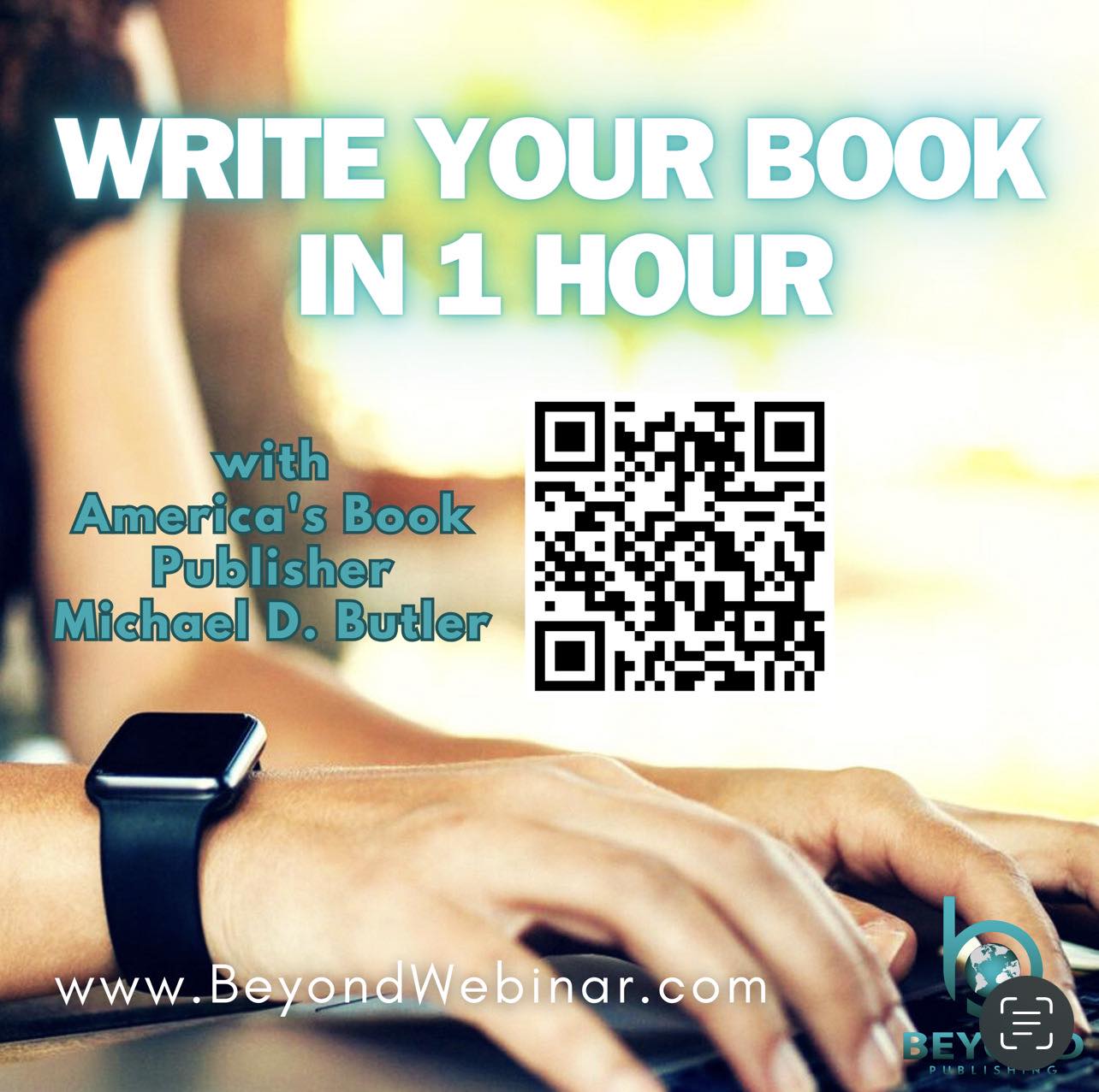 Learn How to Write My Book in 1 Hour with America’s Book Publisher Michael D. Butler