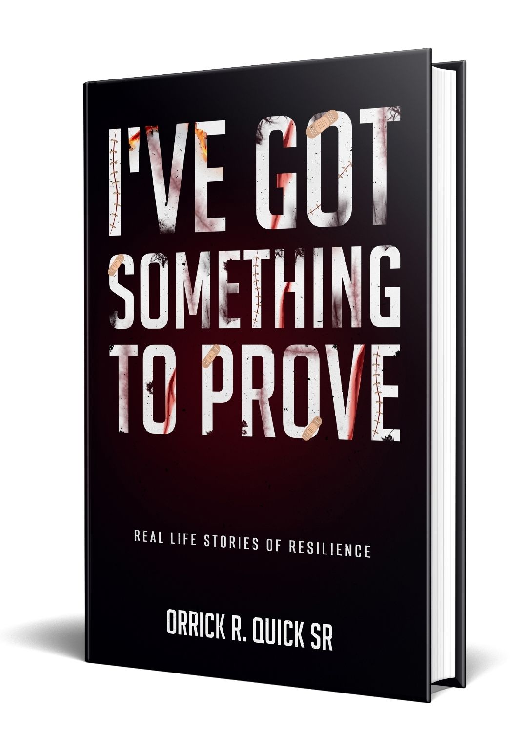 Orrick Quick Launches 2nd Book I'VE GOT SOMETHING TO PROVE with Michael D. Butler Beyond Publishing